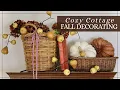 Turning My Home Into A Cozy Fall Cottage Fall Decorate With Me