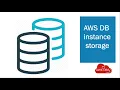 02 Amazon RDS DB instance storage
