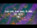 Selena Gomez, benny blanco, The Marías - Ojos Tristes