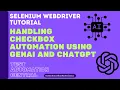 Handling Checkbox Automation using GenAI and ChatGPT with Selenium WebDriver in Java