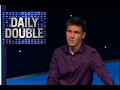Jeopardy Record for Biggest TRUE Daily Double and Daily Double 25 600