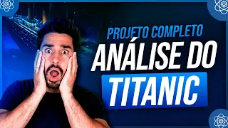 Análise do Titanic - Parte 1 - Projeto de Ciência de Dados