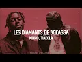 Ninho, Tiakola - LES DIAMANTS DE BOKASSA (Paroles)