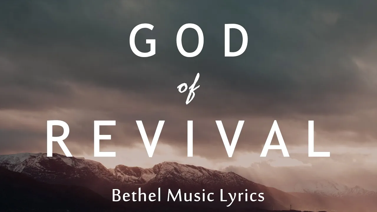 God of Revival (Lyrics) - Bethel Music feat. Brian and Jenn Johnson | Revival's In The Air Album