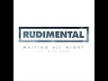 Rudimental & Ella Eyre - Waiting All Night (Radio Edit)