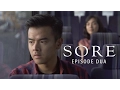 SORE - Istri dari Masa Depan #Episode2