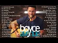 Download Lagu Best Song of Boyce Avenue Greatest Hits Full Album 2025