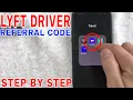 LYFT Driver Referral Code