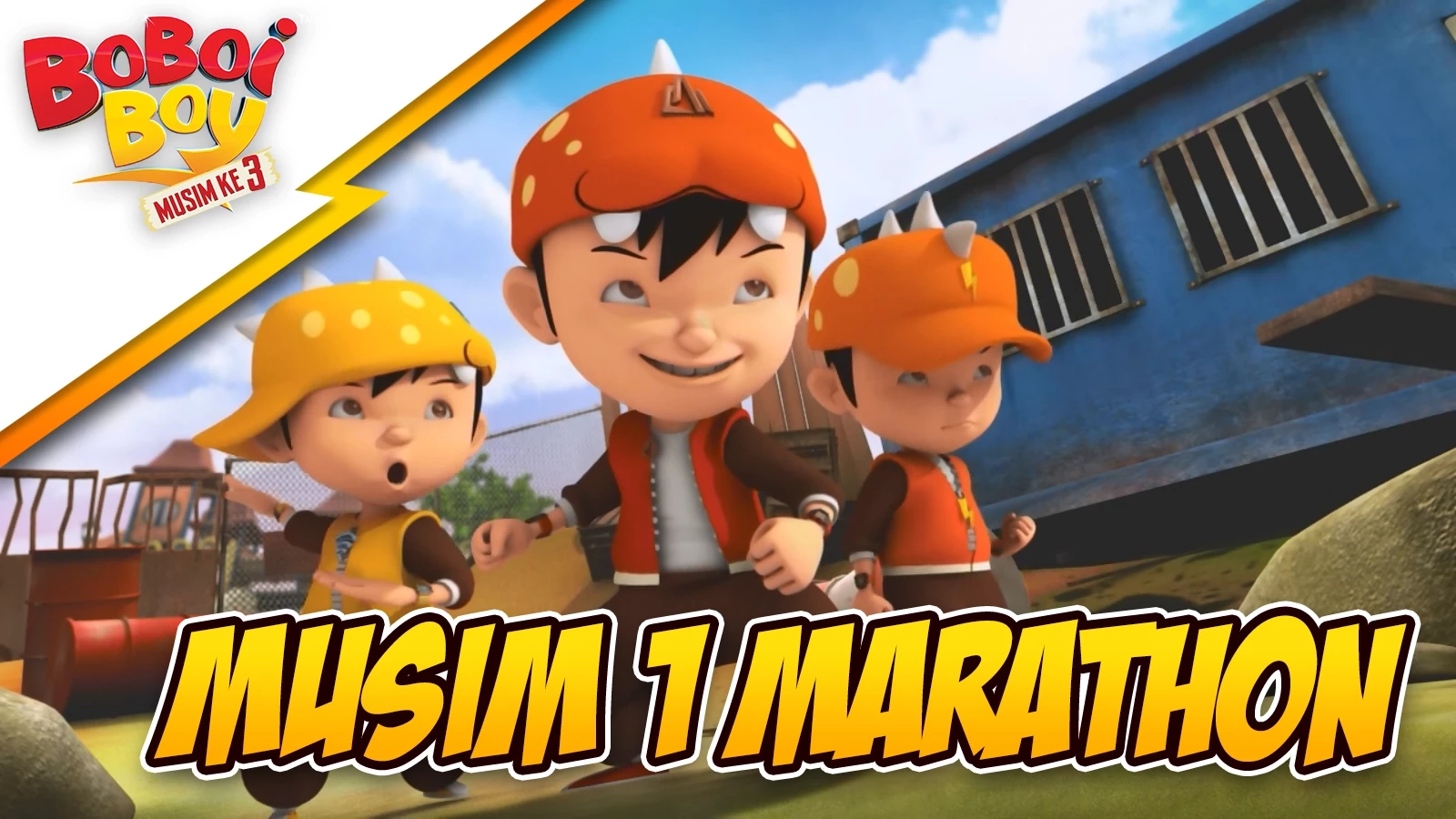 BoBoiBoy Musim 1 HD FULL Marathon