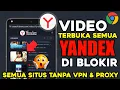 Cara Buka Situs Yandex Yang Diblokir di Google Chrome Tanpa Vpn \u0026 Proxy