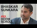Bhaskar Sunkara What is Democratic Socialism Doomscroll