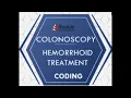 Colonoscopy Hemorrhoid Treatment Coding
