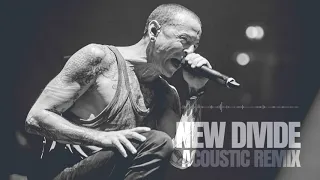 Download Linkin Park - New Divide ( Acoustic Version / Remix ) MP3