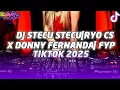 Download Lagu DJ STECU STECU [RYO CS X DONNY FERNANDA] VIRAL TIKTOK 2025