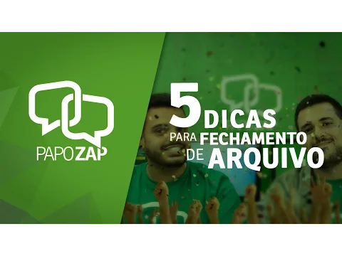 Download MP3 Papo Zap #2  |  5 Dicas Para Fechamento De Arquivo