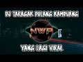 Download Lagu DJ TARAGAK PULANG KAMPUNG❗DJ VIRAL TIK TOK TERBARU 2023