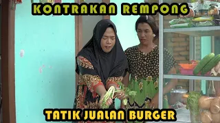 Download TATIK JUALAN BURGER || KONTRAKAN REMPONG EPISODE 368 MP3