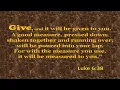 give and it will come back to you [ LUKE 6:38 ]