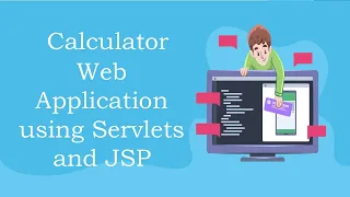 Calculator Web Application using Servlets and JSP - Java Technology