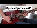 Sing a song with the JavaScript Speech Synthesis API using