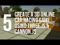 Create a 3D Car Racing Game with THREE js and CANNON js - 5