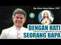 Download Lagu Mgr. Antonius Subianto Bunjamin, OSC - Dengan Hati Seorang Bapa