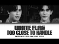【Gemini x Fourth】 Too Close To Handle + White Flag (Original by Gemini Norawit \u0026 Nont Tanont)