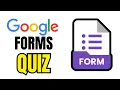 How to Make Quiz in Google Forms Self-Grading Quizzes