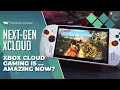 Wait Xbox Cloud Gaming is AMAZING now
