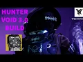 Void 3 0 Omnioculus Hunter Build - Destiny 2 the Witch Queen