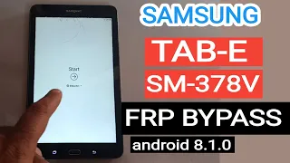Samsung Tab E SM-378V FRP Unlock Android 8 1 0 Without PC