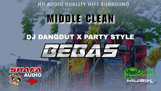 dj bebas style dangdut x party shafa audio bondowoso