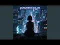 Download Lagu Concrete Halos