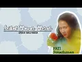 Lagu Seikat Mawar Merah - Yati Surachman