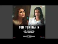 Download Lagu Tum Tum Nahin (From \