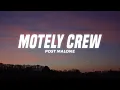 Post Malone - Motley Crew (Lyrics)