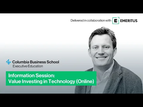 Information session on Columbia Business School’s Value Investing in Technology (Online) program
