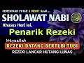 SHOLAWAT JIBRIL PENARIK REZEKI PALING DAHSYAT ✅ Sholawat Nabi Muhammad SAW, Sangat Merdu 🎶