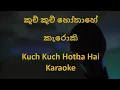 Download Lagu Kuch Kuch Hotha Hai   Karaoke with Sinhala Lyrics