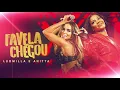 Ludmilla ft Anitta - Favela Chegou (Versão Light)