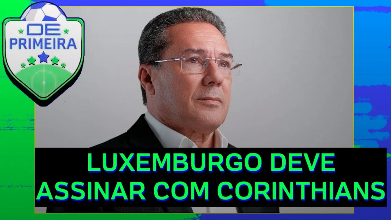 ???? VANDERLEI LUXEMBURGO DEVE ASSINAR COM CORINTHIANS E JÁ ESTREAR NA LIBERTADORES; E ROGER MACHADO?
