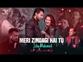Meri Zindagi Hai Tu X Ishq Mubarak Mashup |DJ Jk Mashup | Asim Azhar, Arijit Singh | Chillout Mashup