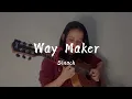 Download Lagu Way Maker - SINACH (Fingerstyle Guitar Cover)