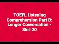 Download Lagu TOEFL Listening Comprehension: Longer Conversation - Skill 20