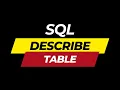 SQL DESCRIBE table structure Oracle SQL fundamentals