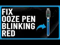 How To Fix Ooze Pen Blinking Red Dead Battery - Quick Solutions To Fix The Blinking Red