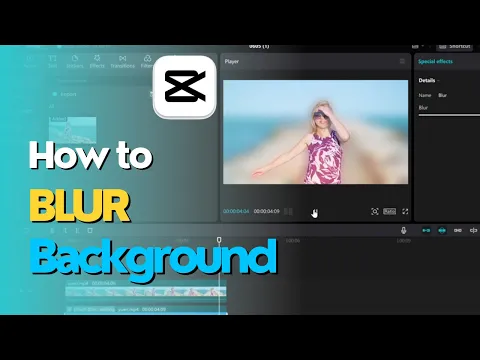 Download MP3 How to Blur Background in CapCut PC | Step-By-Step Guide