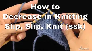 How to Decrease in Knitting Slip Slip Knit ssk An Annie s Tutorial