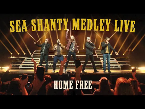 Download MP3 Home Free - Sea Shanty Medley Live