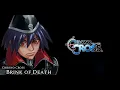 Brink of Death -Extended/HQ- (Chrono Cross)